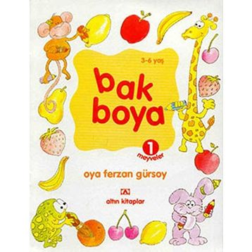 BAK BOYA 1 MEYVELER - OYA FERZAN GÜRSOY