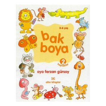 BAK BOYA 2 HAYVANLAR - OYA FERZAN GÜRSOY