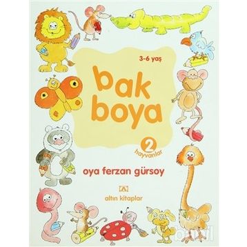 BAK BOYA 2 HAYVANLAR - OYA FERZAN GÜRSOY