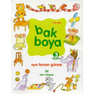 Bak Boya 3 Eşyalar - Oya Ferzan Gürsoy