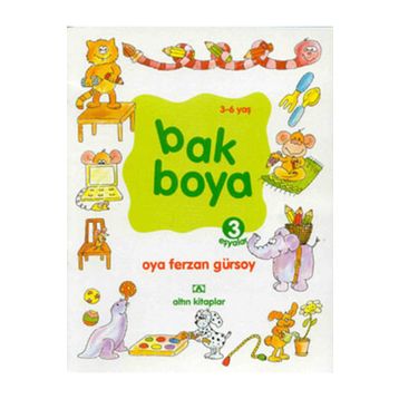 Bak Boya 3 Eşyalar - Oya Ferzan Gürsoy