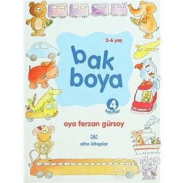 BAK BOYA 4 TAŞITLAR - OYA FERZAN GÜRSOY