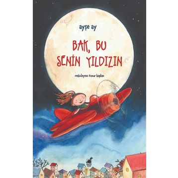 Bak Bu Senin Yıldızın - Ayşe Ay