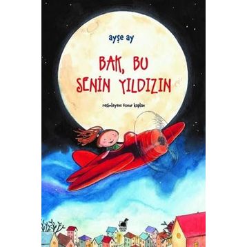 Bak Bu Senin Yıldızın - Ayşe Ay