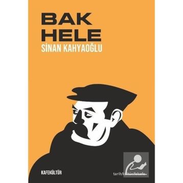 Bak Hele - Sinan Kahyaoğlu