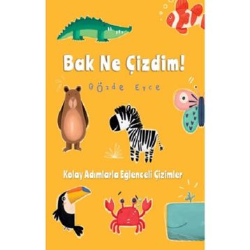 Bak Ne Çizdim - Gözde Erce