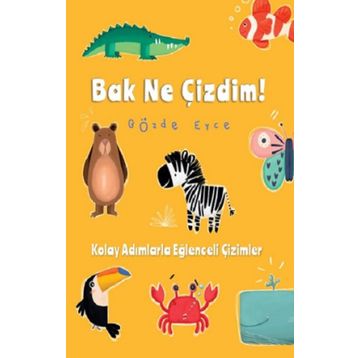 Bak Ne Çizdim - Gözde Erce
