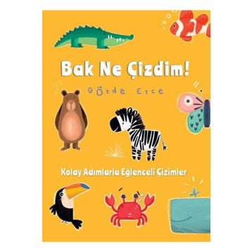 Bak Ne Çizdim - Gözde Erce