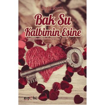 Bak Şu Kalbimin Eşine - Sefa Avcı