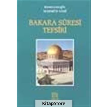 BAKARA SURESI TEFSIRI - MAHMUT SAMI RAMAZANOĞLU