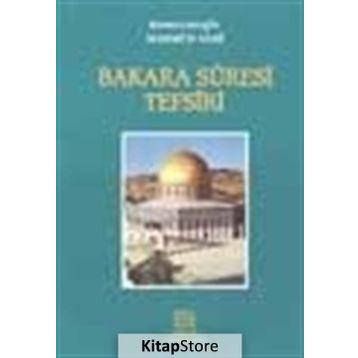 BAKARA SURESI TEFSIRI - MAHMUT SAMI RAMAZANOĞLU