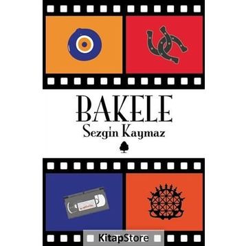 Bakele - Sezgin Kaymaz