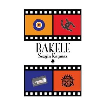 Bakele - Sezgin Kaymaz