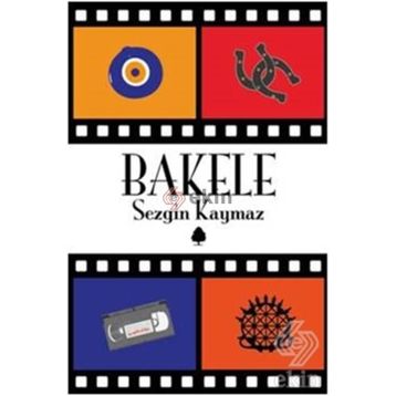 Bakele - Sezgin Kaymaz