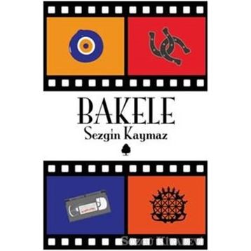 Bakele - Sezgin Kaymaz