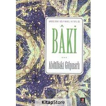 Baki - Abdülbaki Gölpınarlı