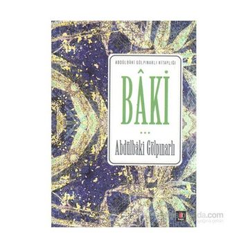 Baki - Abdülbaki Gölpınarlı