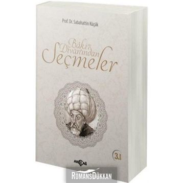 Baki Divan’ından Seçmeler - Sabahattin Küçük