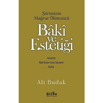 Baki Ve Estetiği - Ali Budak