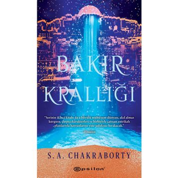 Bakır Krallığı - S. A. Chakraborty