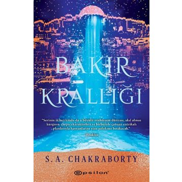 Bakır Krallığı - S. A. Chakraborty