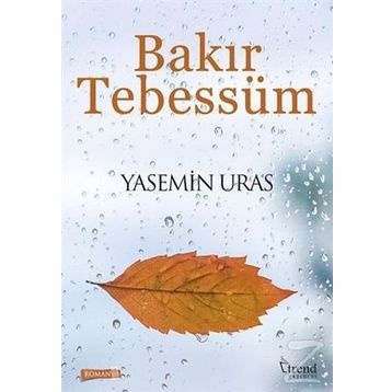 Bakır Tebessüm - Yasemin Uras