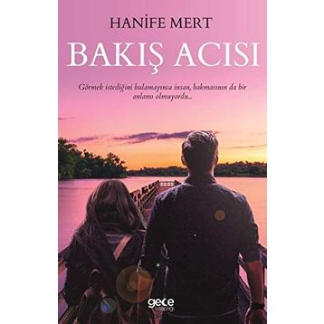 Bakış Acısı - Hanife Mert