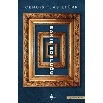 Bakış Boşluğu - Cengis T. Asıltürk