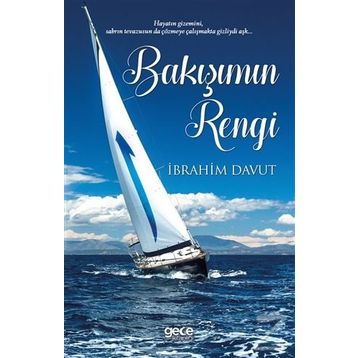 Bakışımın Rengi - İbrahim Davut