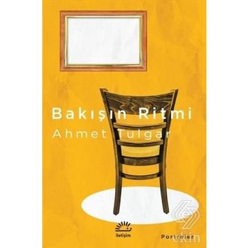 Bakışın Ritmi - Ahmet Tulgar