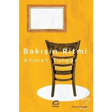 Bakışın Ritmi - Ahmet Tulgar