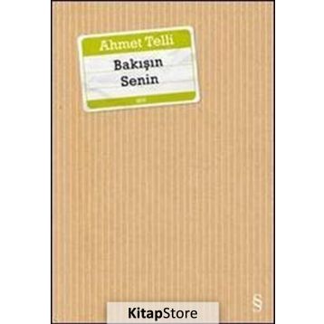 Bakışın Senin - Ahmet Telli