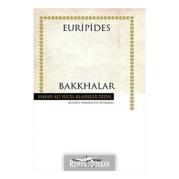 Bakkhalar - Hasan Ali Yücel Klasikleri