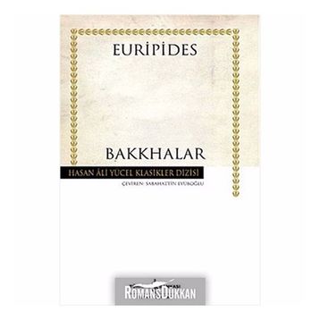 Bakkhalar - Hasan Ali Yücel Klasikleri