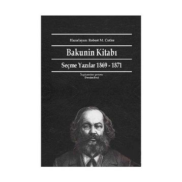 Bakunin Kitabı - mihail aleksandrovic bakunin