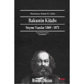 Bakunin Kitabı - mihail aleksandrovic bakunin