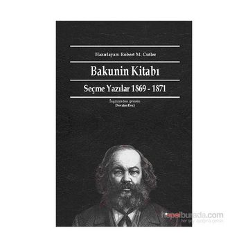 Bakunin Kitabı - mihail aleksandrovic bakunin