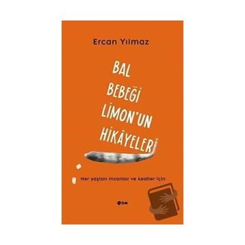 Bal Bebeği Limon'un Hikayeleri - Ercan Yılmaz