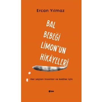 Bal Bebeği Limon'un Hikayeleri - Ercan Yılmaz