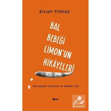 Bal Bebeği Limon'un Hikayeleri - Ercan Yılmaz