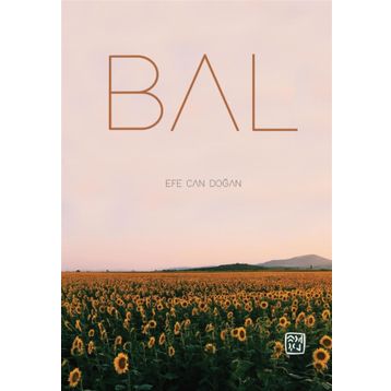 Bal - Efe Can Doğan