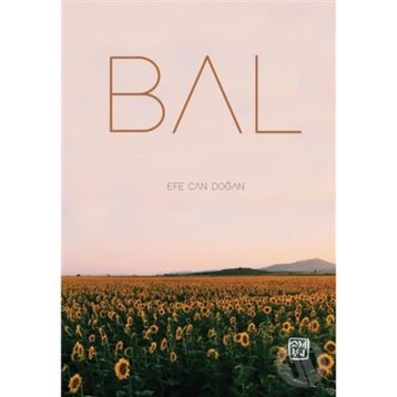 Bal - Efe Can Doğan