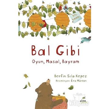 Bal Gibi - Berfin Sıla Kepez