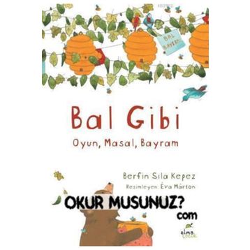Bal Gibi - Berfin Sıla Kepez