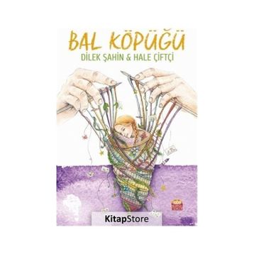Bal Köpüğü Hale Dere Çiftçi