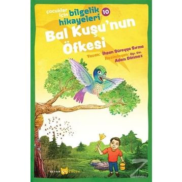 Bal Kuşu'nun Öfkesi - İhsan Süreyya Sırma
