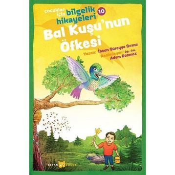 Bal Kuşu'nun Öfkesi - İhsan Süreyya Sırma