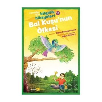 Bal Kuşu'nun Öfkesi - İhsan Süreyya Sırma