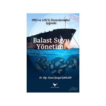 Balast Suyu Yönetimi - Şengül Şanlıer