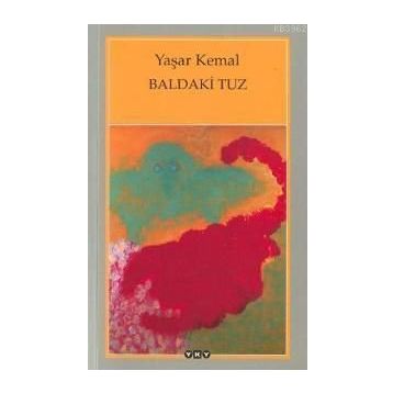 Baldaki Tuz - Yaşar Kemal